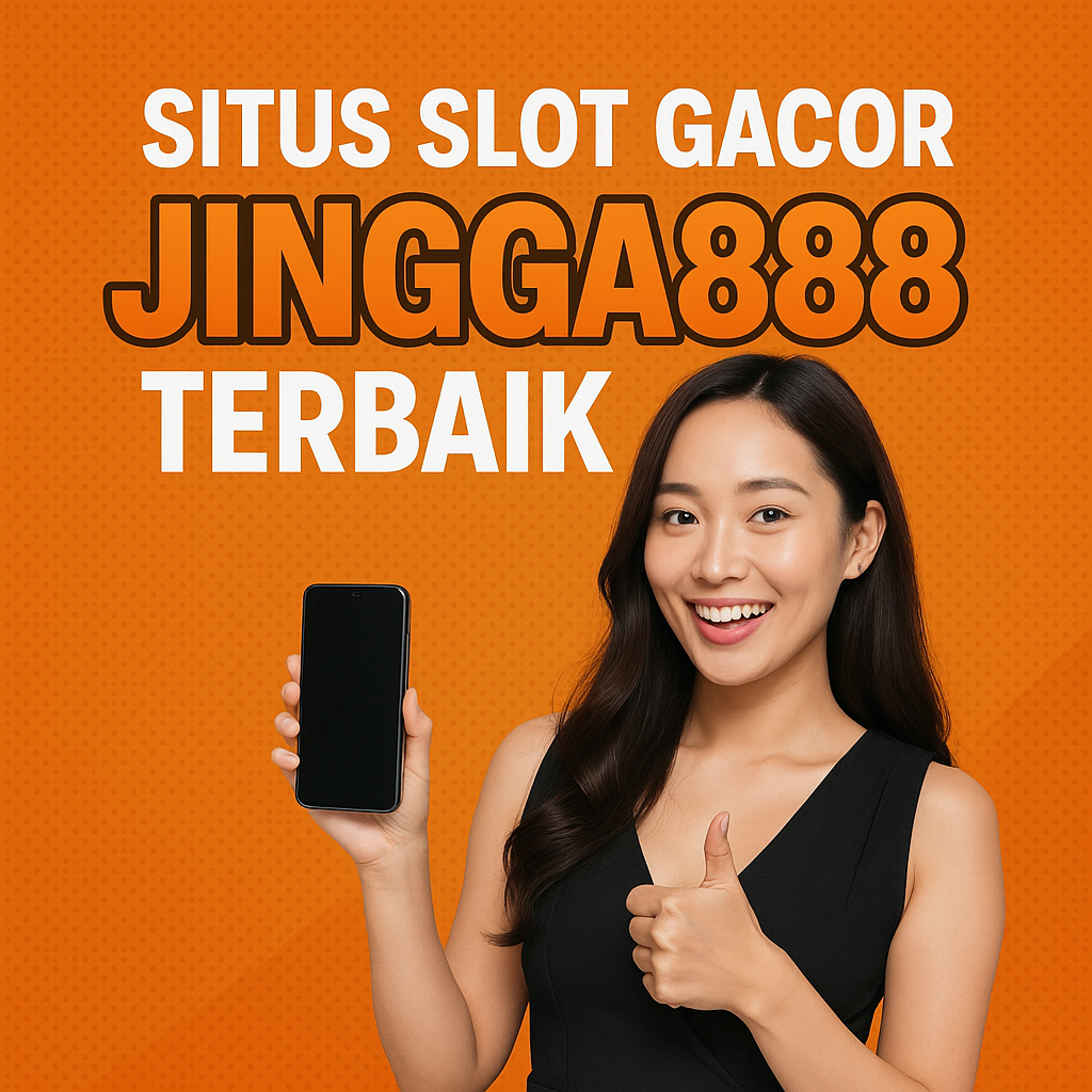 Situs Slot Gacor Jingga888 Terbaik